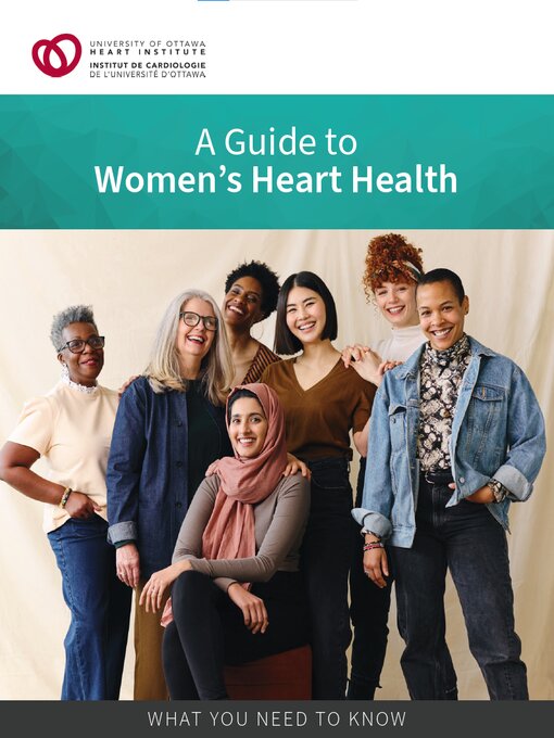 Title details for A Guide to Women's Heart Health by University of Ottawa Heart Institute - Available